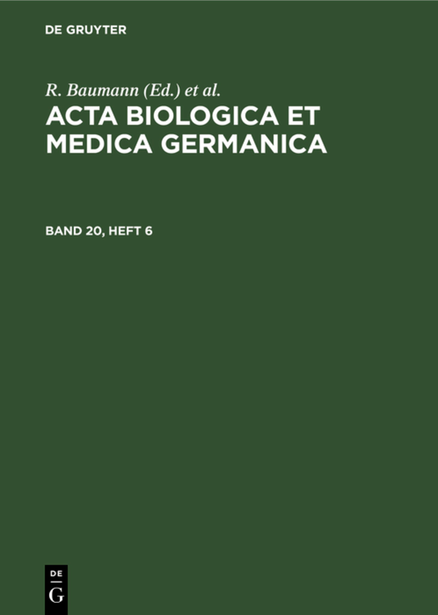 Acta Biologica et Medica Germanica. Band 20, Heft 6